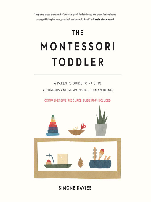 Title details for The Montessori Toddler by Simone Davies - Available